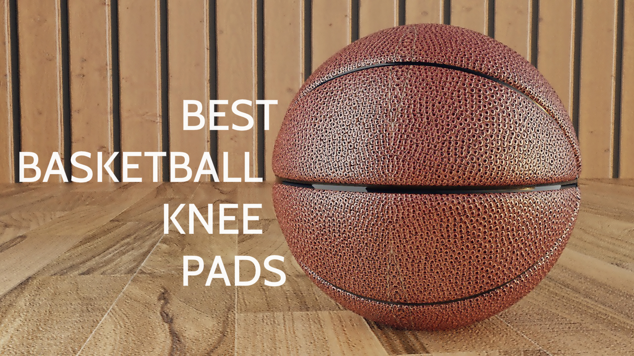 Best basketball knee pads and sleeves
